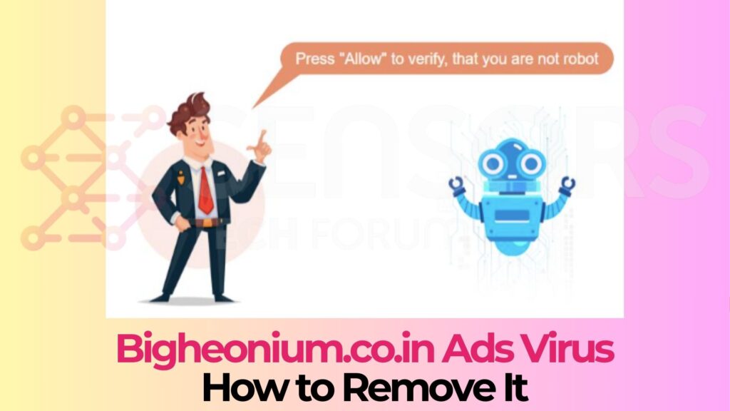 Bigheonium.co.in Pop-ups Virus Removal Steps